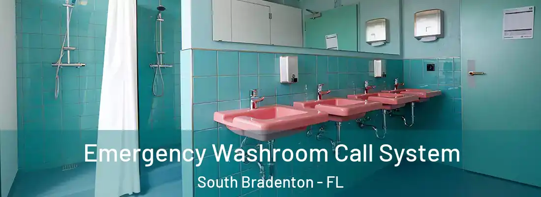  Emergency Washroom Call System South Bradenton - FL