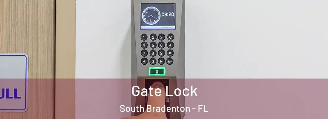  Gate Lock South Bradenton - FL
