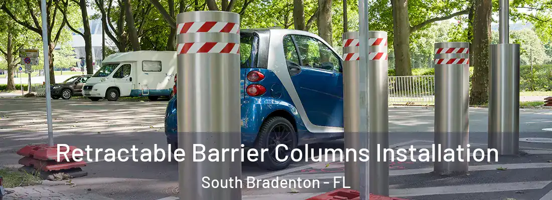  Retractable Barrier Columns Installation South Bradenton - FL