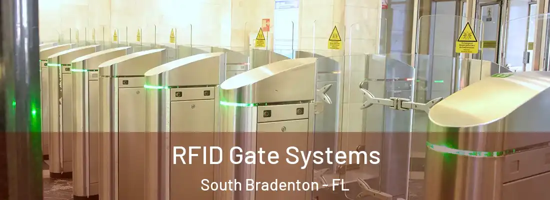 RFID Gate Systems South Bradenton - FL