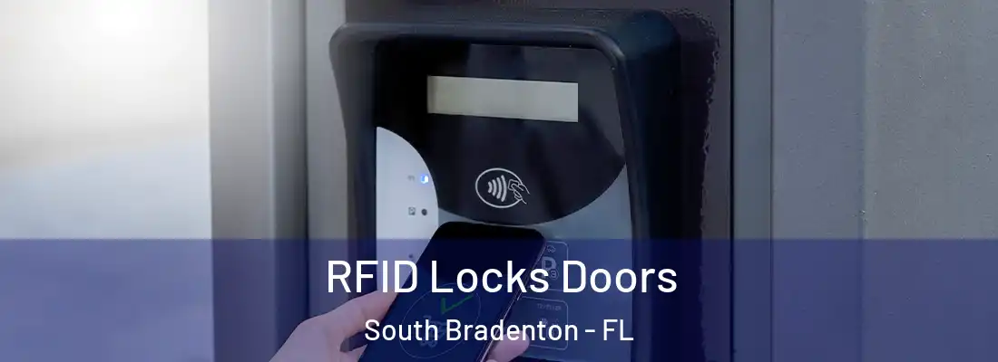  RFID Locks Doors South Bradenton - FL