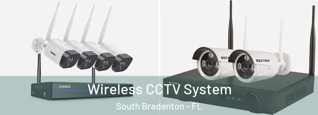  Wireless CCTV System South Bradenton - FL